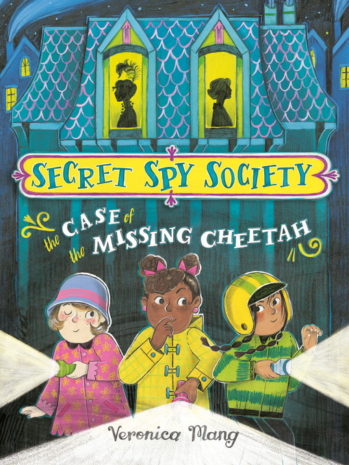 Title details for The Case of the Missing Cheetah by Veronica Mang - Wait list